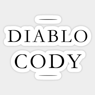 Diablo Cody Sticker